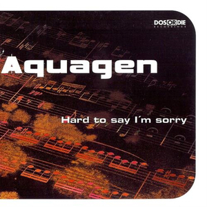 [중고] Aquagen / Hard To Say I&#039;m Sorry (수입/Single)
