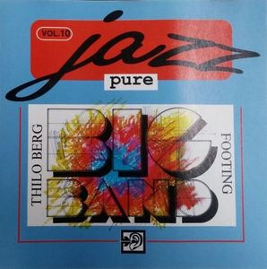 [중고] Thilo Berg Big Band / Footing - Jazz Pure Vol.10 (수입)