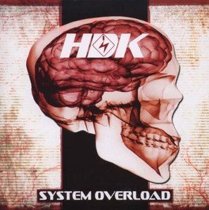 [중고] HDK / System Overload (수입/Digipack)