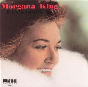 [중고] Morgana King / Everything Must Change (수입)