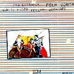 [중고] Charlie Haden, Jan Garbarek, Egberto Gismonti / Folk Songs (수입)