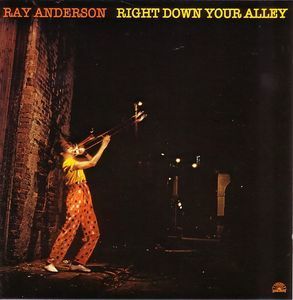 [중고] Ray Anderson / Right Down Your Alley (수입)