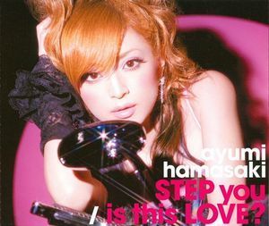 [중고] Ayumi Hamasaki (하마사키 아유미) / Step You, Is This Love? (일본수입/Single/CD+DVD/avcd30722b)