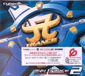 [중고] Ayumi Hamasaki (하마사키 아유미) / Cyber Trance Presents Ayu Trance 2 (일본수입/avcd17200)