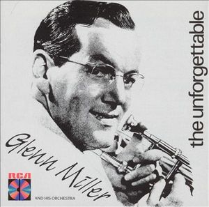 [중고] Glenn Miller &amp; His Orchestra / The Unforgettable (수입)