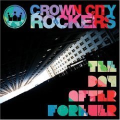 [중고] Crown City Rockers / The Day After Forever (수입)