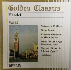 [중고] Gracia Navarro, Heribert Munchner / Golden Classics Vol.18 - Handel : Sinfonia In E Minor, Water Music etc. (수입/art518)