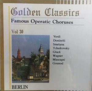 Ondrej Lenard / Golden Classics Vol.30 - Famous Operatic Choruses (수입/미개봉/art530)
