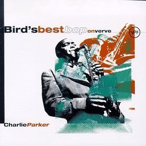 [중고] Charlie Parker / Bird&#039;s Best Bop On Verve (수입)