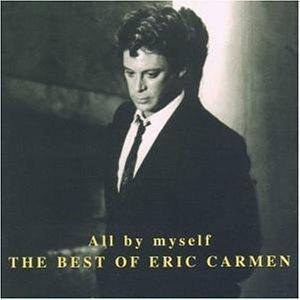 [중고] Eric Carmen / All By Myself - Best (수입)