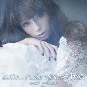[중고] Ayumi Hamasaki (하마사키 아유미) / Zutto..., Last Minute, Walk (일본수입/Single/avcd83126)