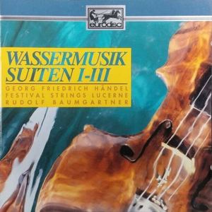 [중고] Rudolf Baumgartner / H&amp;auml;ndel : Wassermusiksuiten (수입/gd69320)