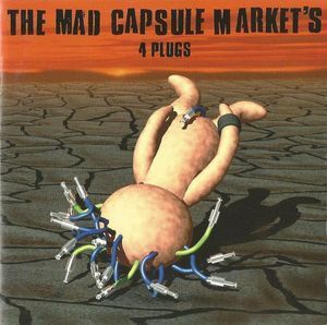[중고] The Mad Capsule Markets / 4 Plugs (일본수입/vicl737)