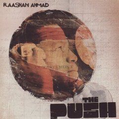[중고] Raashan Ahmad / The Push (수입/Digipack)