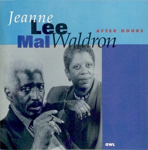 Jeanne Lee &amp; Mal Waldron / After Hours (일본수입/tocj5970)