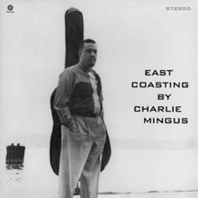[중고] Charles Mingus / East Coasting (수입)