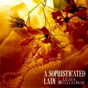 [중고] Leata Galloway / A Sophisticated Lady