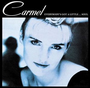 [중고] Carmel / Everybody&#039;s Got a Little Soul