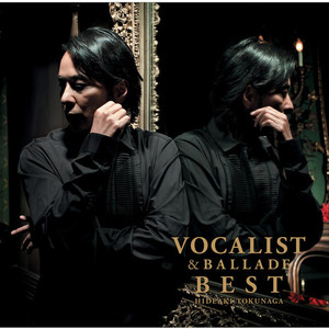 [중고] Tokunaga Hideaki (도쿠나가 히데아키) / Vocalist &amp; Ballade Best (일본수입/2CD/umck94212)