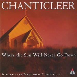 [중고] Chanticleer / Where The Sun Will Never Go Down (4509908782)