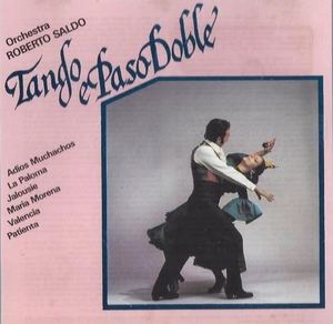 [중고] Orchestra Roberto Saldo / Tangos &amp; Paso Dobles (수입)