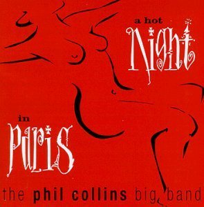 Phil Collins Big Band / A Hot Night In Paris (미개봉)