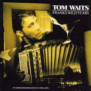 Tom Waits / Franks Wild Years (수입/미개봉)