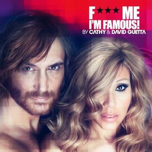 David Guetta / F*** Me, I&#039;m Famous 2012 (미개봉)