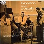 Clifford Brown &amp; Max Roach / Brown And Roach Inc. (수입/미개봉)