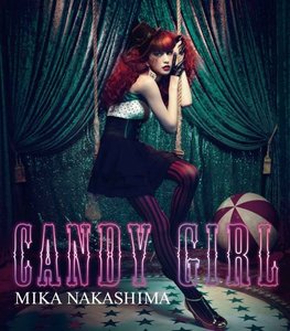 [중고] Nakashima Mika (나카시마 미카) / Candy Girl (Single/Type A/일본수입)