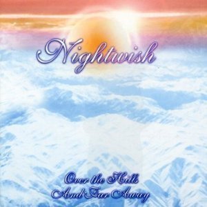 Nightwish / Over The Hills And Far Away (수입/미개봉)