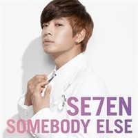 세븐 (Seven) / Somebody Else (일본수입/Single/미개봉/avcy58016)