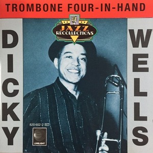 [중고] Dicky Wells / Trombone Four In Hand (수입)