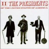 Presidents Of The United States Of America /Ⅱ (미개봉)