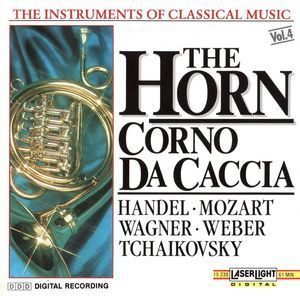 [중고] V.A. / The Instruments Of Classical Music, Vol.4: The Horn - Corno Da Caccia (수입/15238)