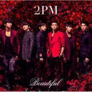 투피엠 (2PM) / Beautiful (일본수입/Single/미개봉/bvcl338)