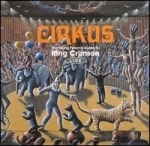 [중고] King Crimson / Cirkus (2CD Lp Sleeve/일본수입)