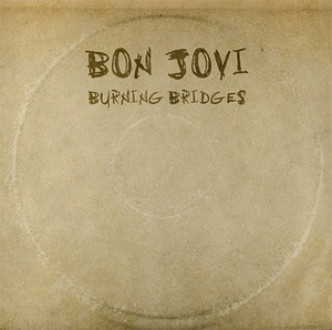 [중고] Bon Jovi / Burning Bridges (홍보용)