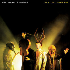 Dead Weather / Sea Of Cowards (홍보용/미개봉)