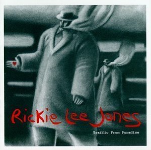 [중고] Rickie Lee Jones / Traffic From Paradise (수입)