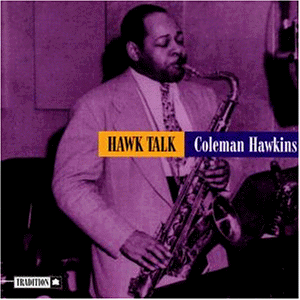 [중고] Coleman Hawkins / Hawk Talk (수입)