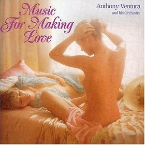 [중고] Anthony Ventura Orchestra / Music For Making Love (수입)