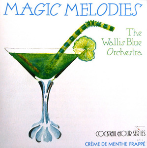 [중고] The Wallis Blue Orchestra / Magic Melodies (수입)