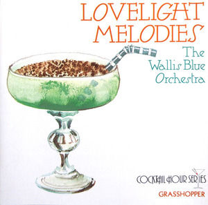 [중고] The Wallis Blue Orchestra / Lovelights Melodies (수입)
