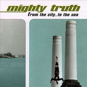 [중고] Mighty Truth / From the City to the Sea (수입)