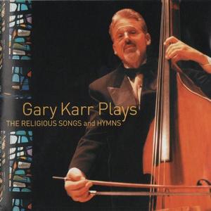 [중고] Gary Karr / Gary Karr Plays The Religious Songs and Hymns (mscd5001)