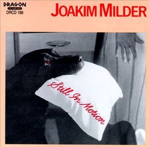 [중고] Joakim Milder / Still in Motion (수입)