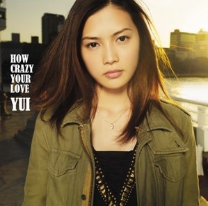 Yui (유이) / How Crazy Your Love (일본수입/CD+DVD/미개봉/srcl77701)