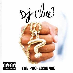 [중고] DJ Clue / The Professional (수입)