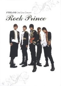 [중고] 에프티 아일랜드 (FT Island) / 2nd Live Concert : Rock Prince (CD+DVD)